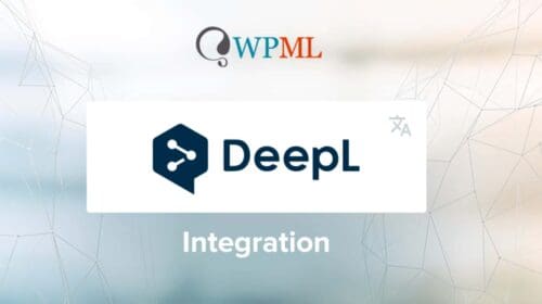 WPML plugin de traducción automática de Wordpress con DeepL